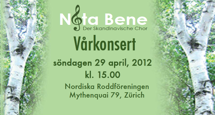 Nota Bene v�rkonsert 2012, s�ndag 29 april 2012, kl 15.00, Nordiska roddf�reningen, Mythenquai 79, Z�rich